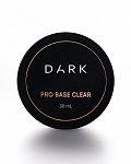 DARK Pro Base clear, 30 мл